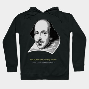 William Shakespeare Quote Hoodie